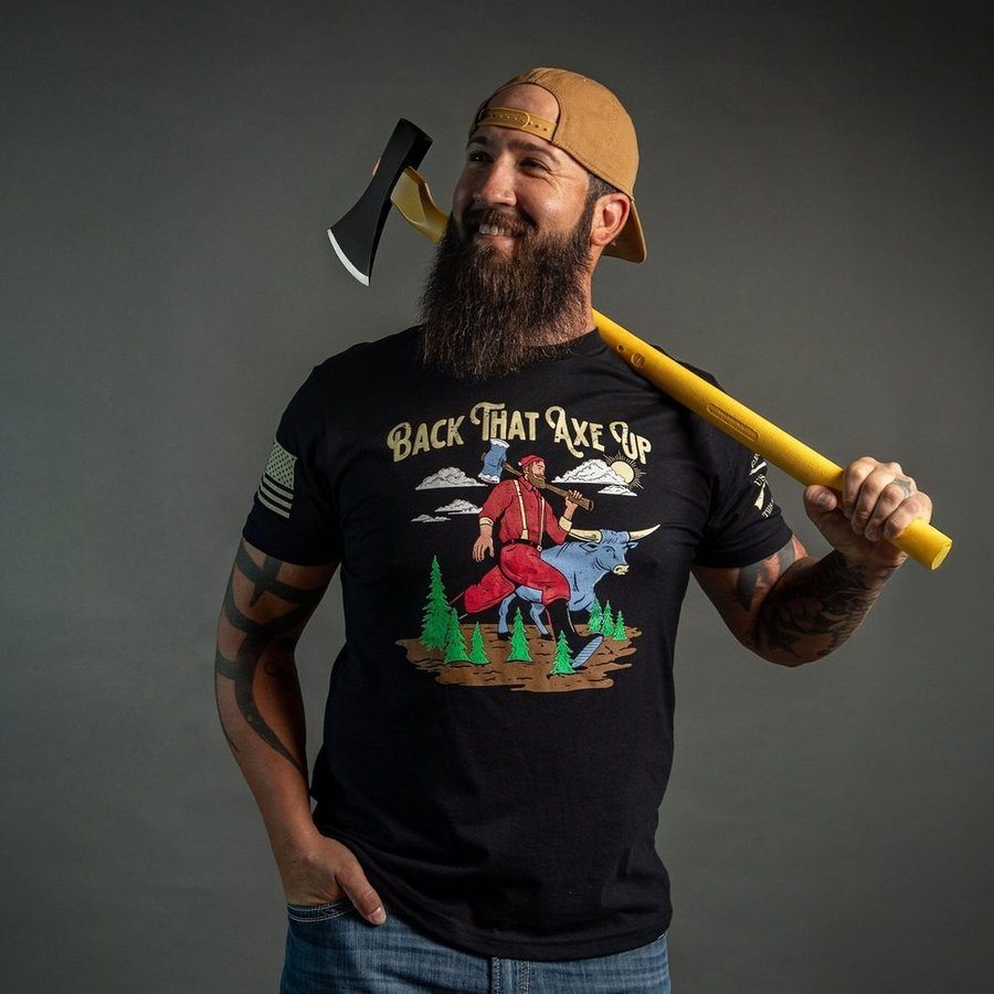 Grunt Style Back That Axe Up T-Shirt - Black T-Shirt