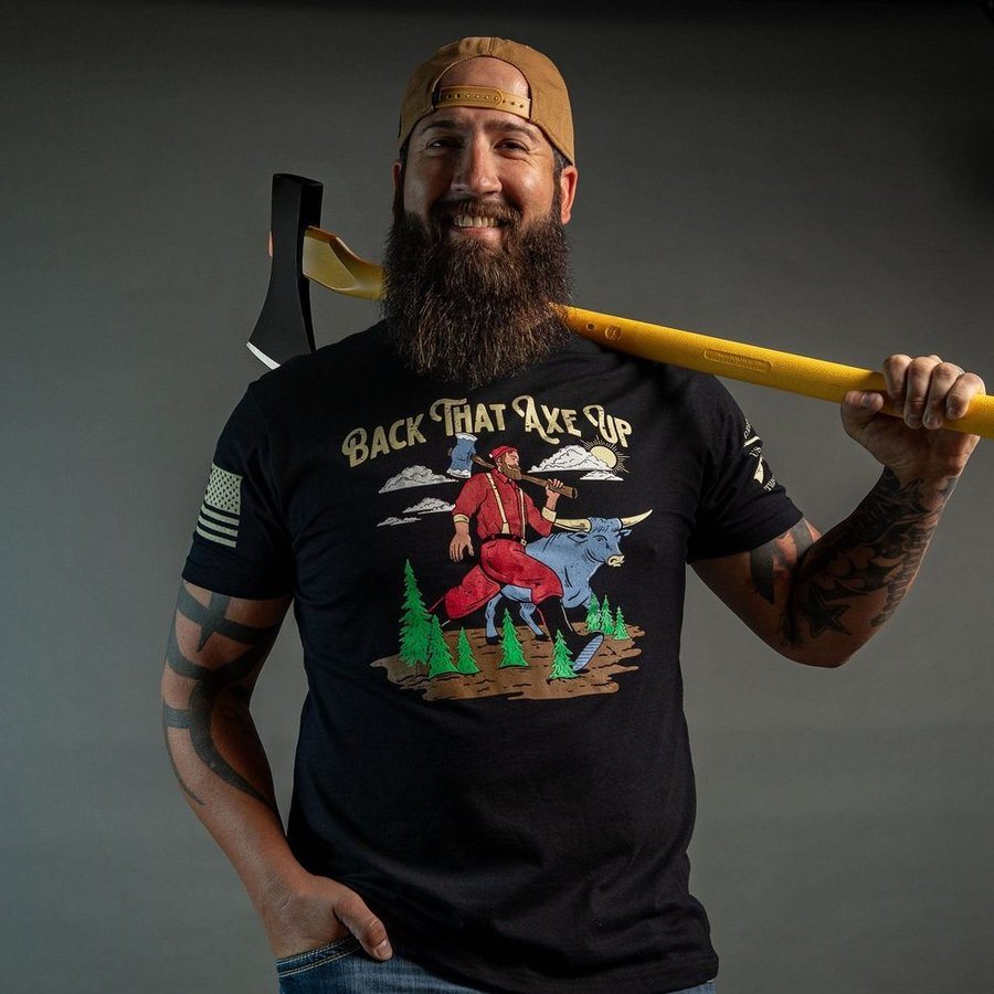 Grunt Style Back That Axe Up T-Shirt - Black T-Shirt